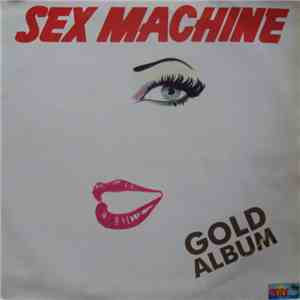 Sex Machine - Gold Album download mp3
