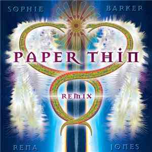 Sophie Barker, Rena Jones - Paper Thin Remix / Music is Medicine download mp3