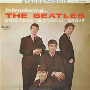 The Beatles - Introducing The Beatles download mp3