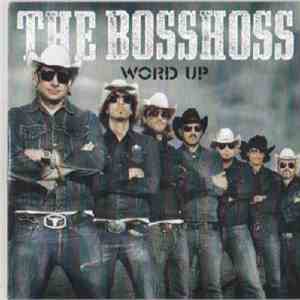The BossHoss - Word Up download mp3