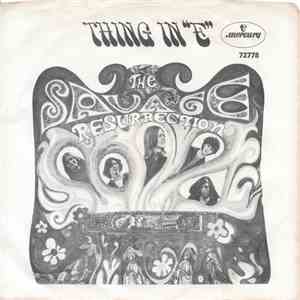 The Savage Resurrection - Thing In "E" download mp3