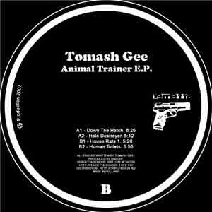 Tomash Gee - Animal Trainer E.P. download mp3
