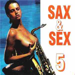 Various - Sax & Sex 5 download mp3