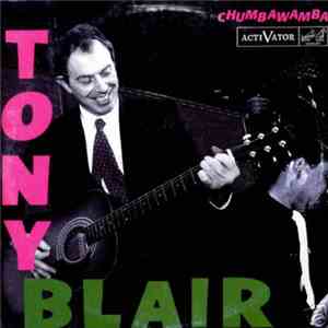 Chumbawamba - Tony Blair download mp3