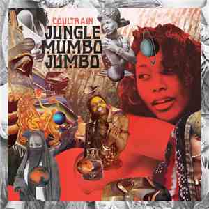 Coultrain - Jungle Mumbo Jumbo download mp3