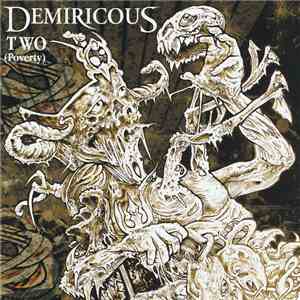Demiricous - Two (Poverty) download mp3