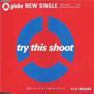 Globe - Try This Shoot download mp3