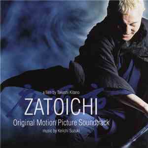 Keiichi Suzuki - Zatoichi (자토이치) download mp3
