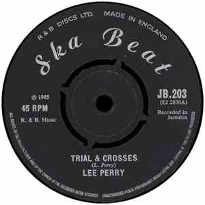 Lee Perry - Trial & Crosses / John Tom download mp3