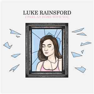 Luke Rainsford - I Feel At Home With You download mp3