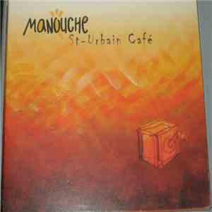 Manouche  - St-Urbain Café download mp3