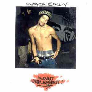 Moka Only - Mount Unpleasant download mp3