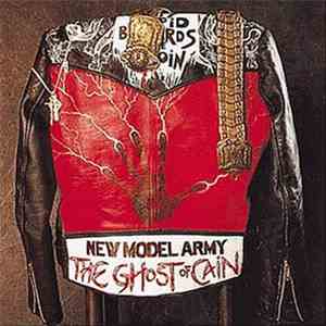 New Model Army - The Ghost Of Cain download mp3