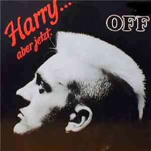 Off - Harry... Aber Jetzt download mp3