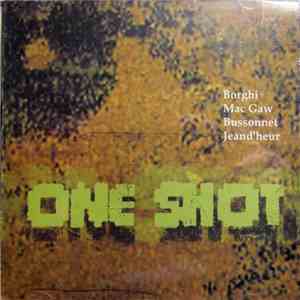 One Shot  - One Shot download mp3