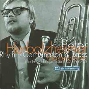Peter Herbolzheimer Rhythm Combination & Brass - Masterpieces mp3 download