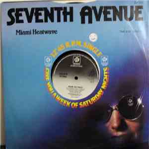 Seventh Avenue - Miami Heatwave download mp3