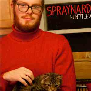 Spraynard - Funtitled download mp3