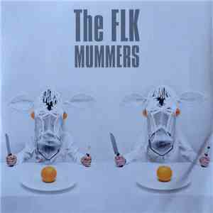 The FLK - Mummers download mp3