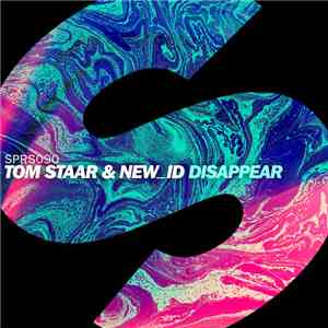 Tom Staar & NEW_ID - Disappear mp3 download
