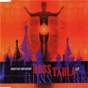 Transglobal Underground - Boss Tabla EP download mp3