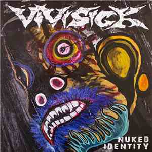 Vivisick - Nuked Identity download mp3