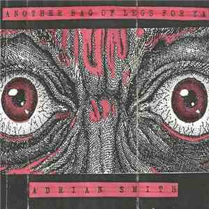 Adrian Smith - Another Bag Of Legs For Ya download mp3