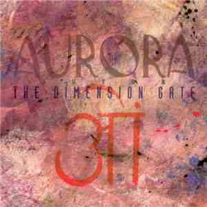 Aurora Sutra - The Dimension Gate download mp3