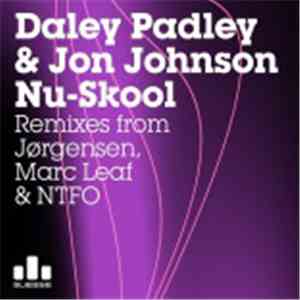 Daley Padley & Jon Johnson - Nu-Skool mp3 download