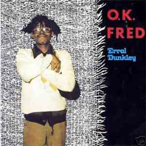 Errol Dunkley - O.K. Fred download mp3