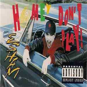 Esham - Homey Don't Play! download mp3