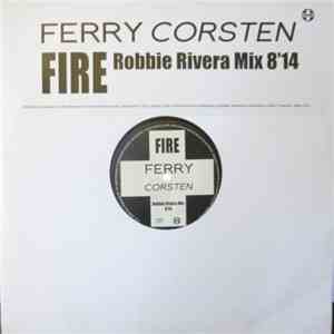 Ferry Corsten - Fire download mp3