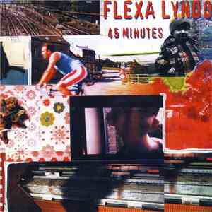 Flexa Lyndo - 45 Minutes download mp3