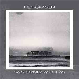 Hemgraven - Sanddyner Av Glas download mp3