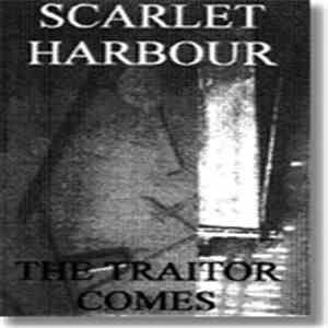 Scarlet Harbour - The Traitor Comes download mp3
