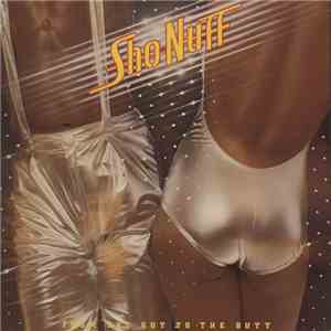 Sho Nuff - From The Gut To The Butt download mp3