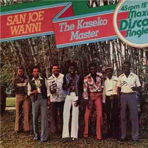 The Kaseko Master - San Joe Wanni download mp3