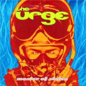The Urge - Master Of Styles download mp3