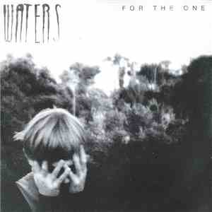 Waters  - For The One download mp3