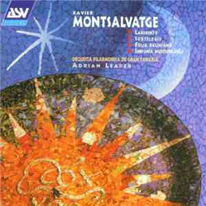 Xavier Montsalvatge / Orquesta Filarmónica De Gran Canaria, Adrian Leaper - Laberinto; Sortilegis; Folio Daliniana; Sinfonia Mediterranea download mp3