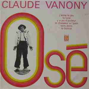 Claude Vanony - Osé download mp3
