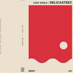 Delicasteez - Lost Souls download mp3