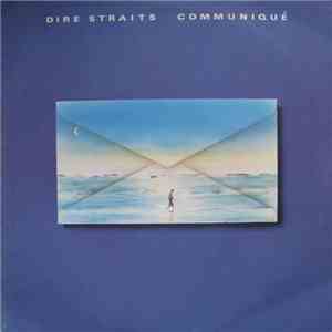Dire Straits - Communiqué download mp3