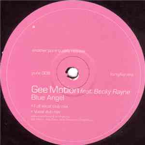 Gee Motion Feat. Becky Rayne - Blue Angel mp3 download
