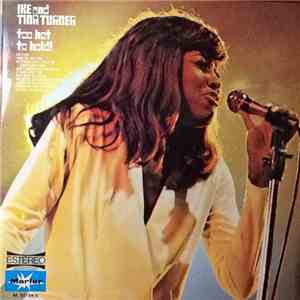Ike And Tina Turner - Too Hot To Hold download mp3