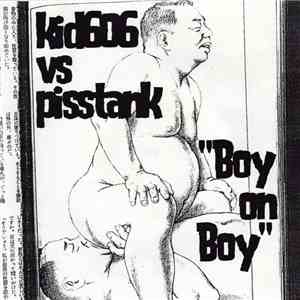Kid606 vs Pisstank - Boy On Boy download mp3