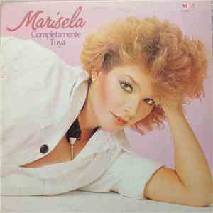 Marisela - Completamente Tuya download mp3