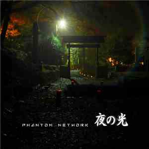 Phantom Network - Nightscape download mp3