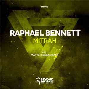 Raphael Bennett  - Mitrah download mp3