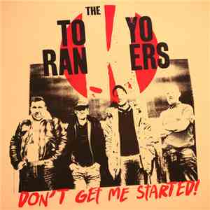 The Tokyo Rankers - Don't Get Me Started! download mp3